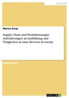 Marius Kaup | Supply Chain Und Produktmanager. Anforderungen An Ausbildung...
