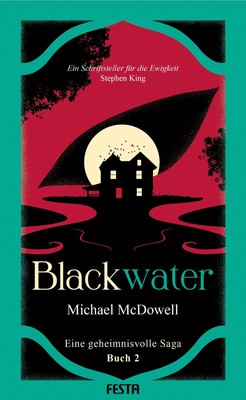 Michael Mcdowell BLACKWATER - Eine geheimnisvolle Saga - Buch 2