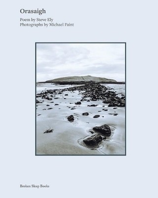 Orasaigh by Steve Ely Paperback Book