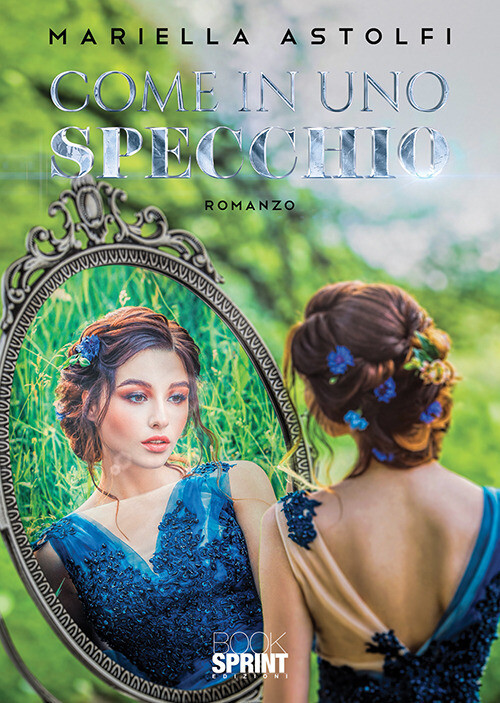 Libri Astolfi Mariella - Come In Uno Specchio