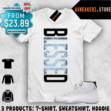 Shirt Match AJ 11 Columbia Legend Blue Sneaker Matching VERTBLS Blessed T-Shirt
