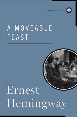 A Moveable Feast by Ernest Hemingway (English) Hardcover Book