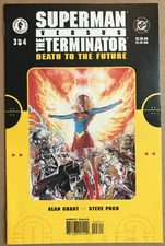 Superman Versus Terminator Death To The Future #3 Skynet Metropolis Conner 2000