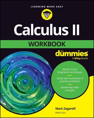Calculus II Workbook for Dummies by Zegarelli, Mark [Paperback]