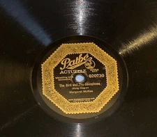 PATHE  020730  THE BIRD AND THE SAXOPHONE  MARGARET MCKEE  78 RECORD