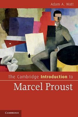 The Cambridge Introduction to Marcel Proust Watt Paperback 9780521734325