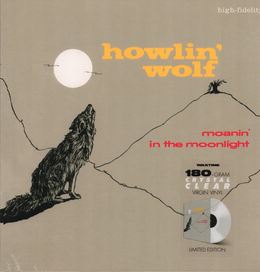 Howlin' Wolf Moanin' In the Moonlight LP vinyl Europe Waxtime Clear Vinyl 2025
