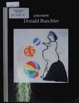 Donald Baechler, paintings + drawings. Art random, 2. Baechler, Donald: