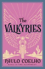 The Valkyries - Paperback By Coelho, Paulo - VERY GOOD