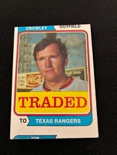 TERRY CROWLEY "ERROR MISCUT" 1974 TOPPS TRADED #648T TEXAS RANGERS BASEBALL CARD