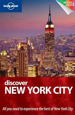 Discover New York City: City Guide (Lonely Planet Discover Guide) - Michael Gros