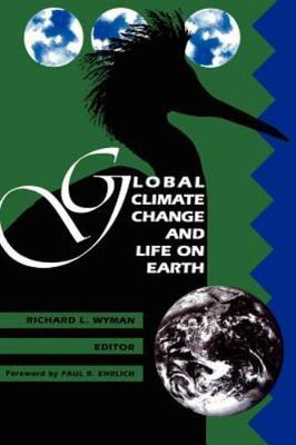 Global Climate Change and Life on Earth,  Book