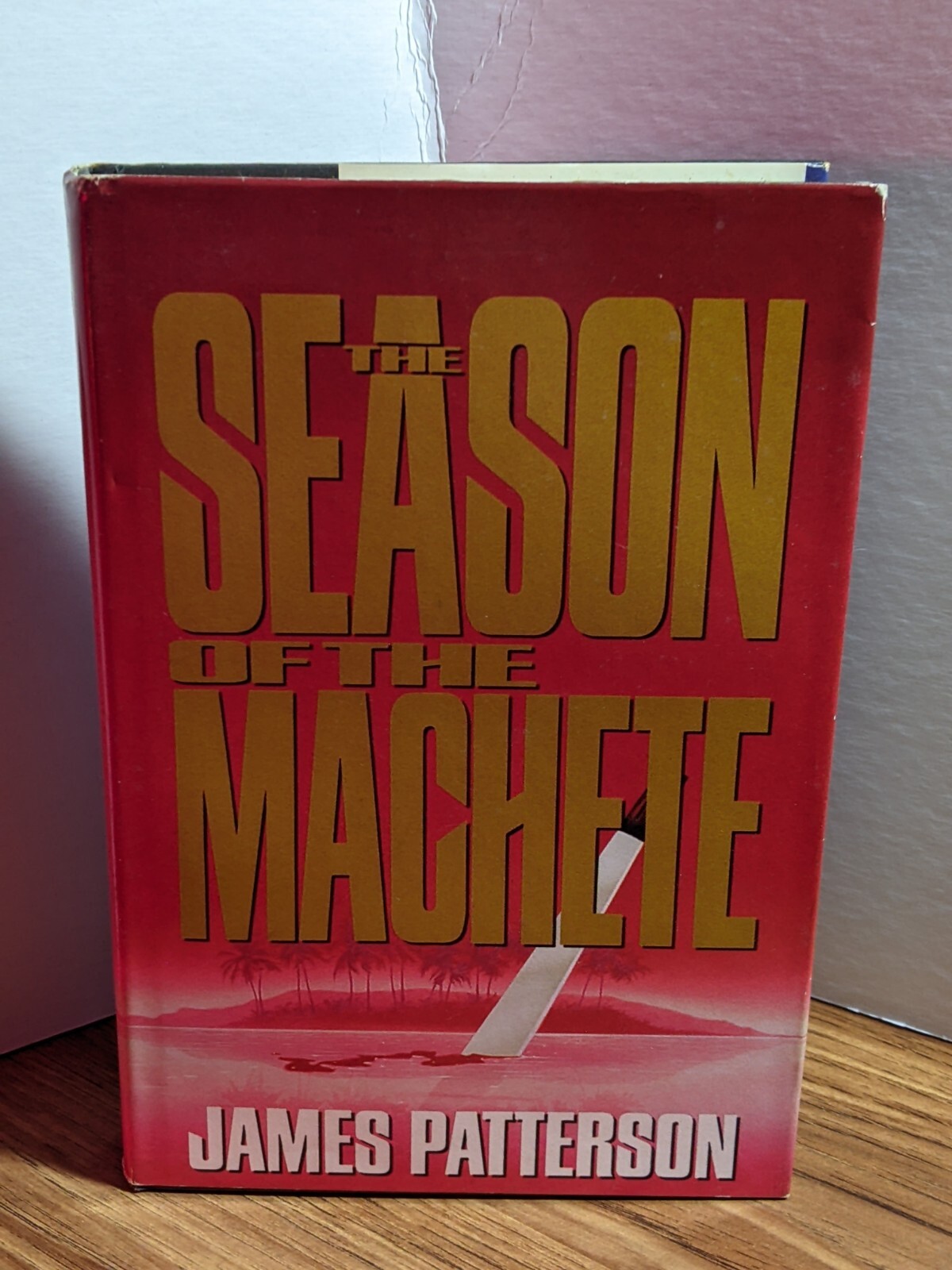 The Season of the Machete Hardcover By James Patterson (LARGE PRINT
