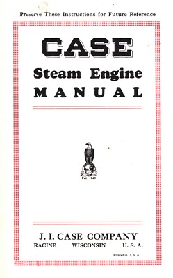 Case Steam Engine Manual (please read description)