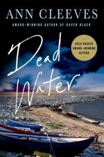 Dead Water: A Shetland Mystery by Cleeves, Ann