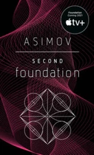 Second Foundation - Mass Market Paperback By Asimov, Isaac - VERY GOOD