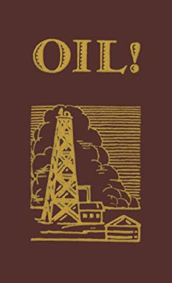 Oil - Hardback NEW Sinclair, Upton 01/02/2008