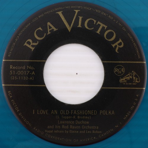 Lawrence Duchow - I Love An Old Fashioned Polka 45 rpm Blue Vinyl Record 51-0017