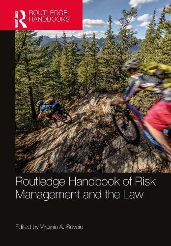Routledge Handbook of Risk Management and the Law by Virginia... - 9780815364382