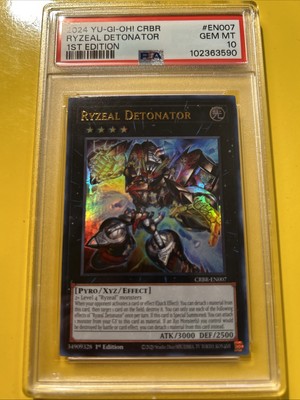 YuGiOh RYZEAL DETONATOR #CRBR-EN007🔥PSA 10 GEM MT🔥1st EDITION
