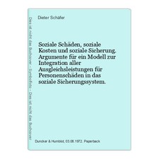 Soziale Schäden, soziale Kosten und soziale Sicherung. Argumente für ein  269819