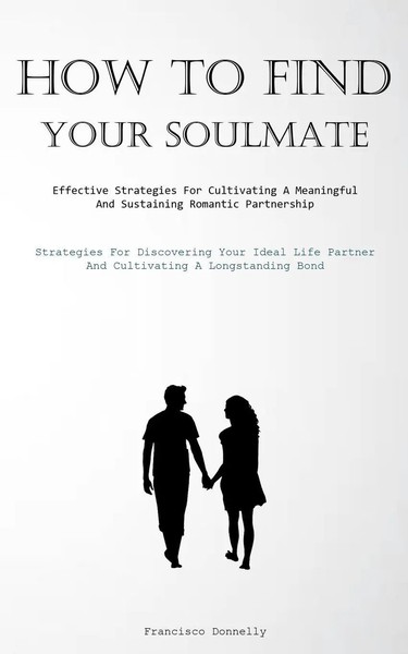 How To Find Your Soulmate | Francisco Donnelly | Taschenbuch | Englisch | 2023-image