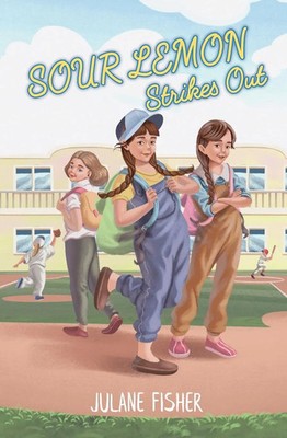 Sour Lemon Strikes Out | Julane Fisher | Taschenbuch | Englisch | 2023