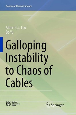Albert C. J. Luo (u. a.) | Galloping Instability to Chaos of Cables | Buch | x