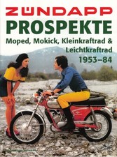 Vennekate: Zündapp Prospekte Moped/Mokick/Kleinkraftrad  1953-84  Bildband/Buch