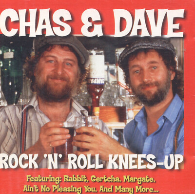 Chas 'n' Dave - Rock 'N' Roll Knees-Up CD
