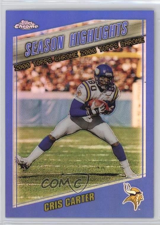 2000 Topps Chrome Season Highlights Refractor Cris Carter #193 HOF