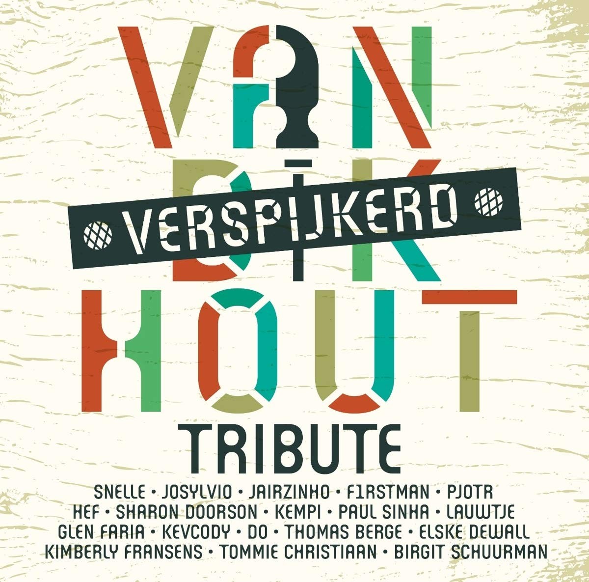 Various Artists Van Dik Hout.. (CD)