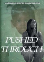 Pushed Through | Jacqueline Sanders | Taschenbuch | Englisch | 2024 | [.]