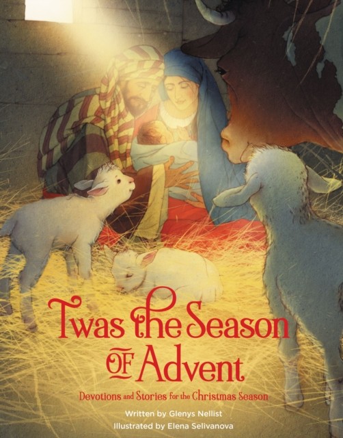 Twas the Season of Advent by Glenys Nellist HARDBACK - Image 3