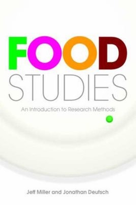 Food Studies : An Introduction to Research Methods Paperback