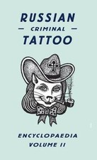 Russian Criminal Tattoo Encyclopedia, Hardcover by Baldaev, Danzig ILT ; Vas...