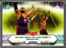 2021 Topps WWE Citrine #41 The Street Profits def. Thorne & Brendan Vink /75
