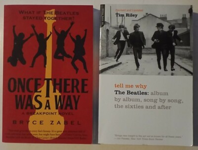 Once There Was a Way: What If Beatles Stayed Together? & Tell Me Why Book Lot