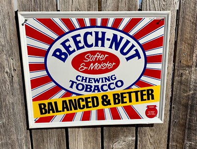 chewing tobacco for bee stings Beech-Nut Chewing Tobacco Balanced and Better Sign