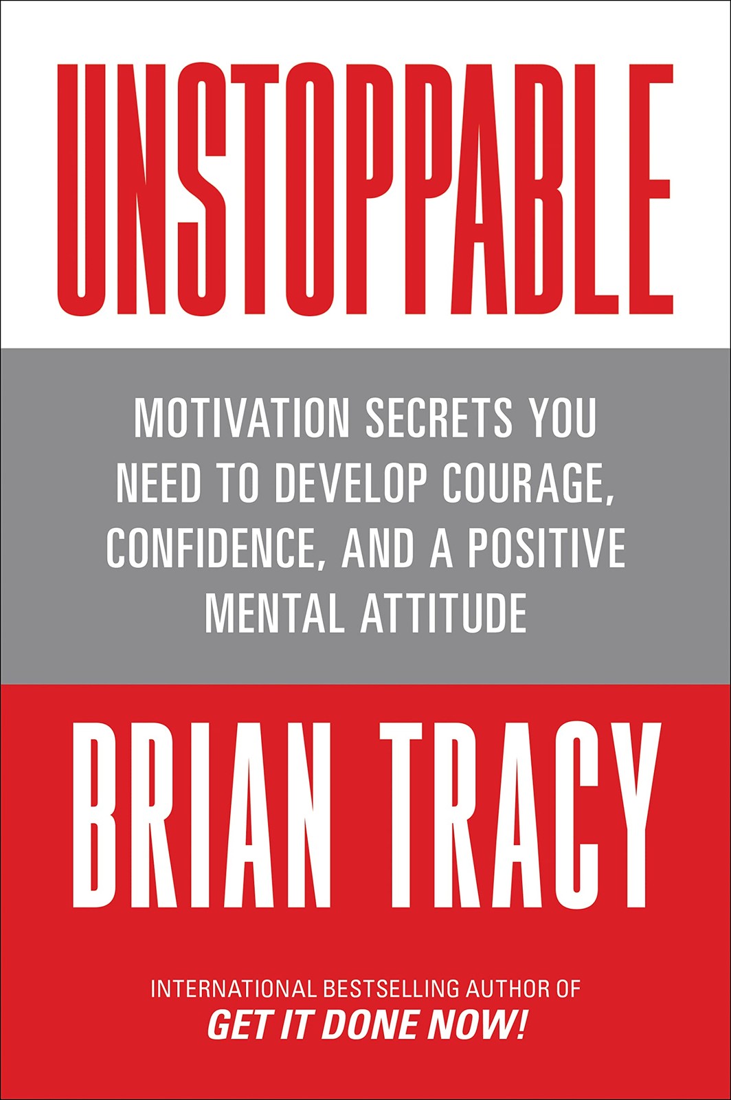Unstoppable: Motivation Secrets You Need to Dev, Tracy Paperback+- - Image 5