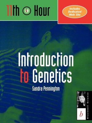 Introduction to Genetics: 11th Hour (Eleventh Hour - Boston) [Paperback] NEU