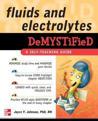 Fluids and Electrolytes Demystified, Johnson, Joyce Y.