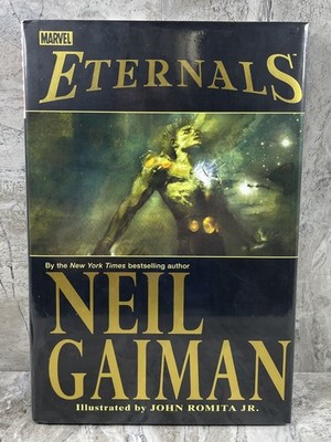 ETERNALS by Neil Gaiman John Romita Jr. HC Hardcover 2007 1st Print NEW SEALED