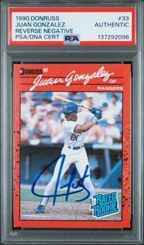 1990 Donruss #33 Juan Gonzalez Signed Reverse Negative Rookie Card Auto RC PSA