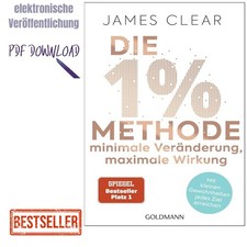 James Clear Die 1%-Methode   Minimale Veränd...