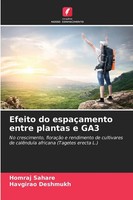 Efeito Do EspaçAmento Entre Plantas E GA3 Homraj Sahare (U. A.) Taschenbuch 2025