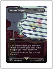 1x Force of Despair, Non-Foil, Spongebob Squarepants Secret Lair Drop, MTG NM