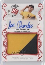 2018 Leaf Perfect Game National Showcase Red 1/15 Joe Charles Patch Auto 0a3