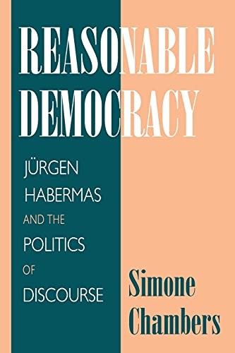 Reasonable Democracy: Listening, Conflict, and . Chambers<|