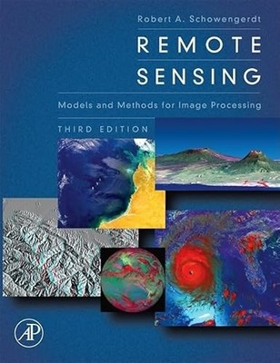Fernerkundung: Modelle und Methoden zur Bildverarbeitung Robert A. Schowengerdt 9